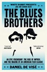 The Blues Brothers - Daniel de Vise - 9781399621885