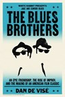 The Blues Brothers - Daniel de Visé - 9781399621892