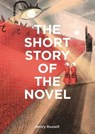 The Short Story of the Novel - Henry Russell - 9781399624770