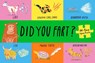 Did You Fart? -  - 9781399635868