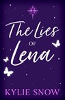 The Lies of Lena - Kylie Snow - 9781399638784