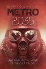 Metro 2035 - Dmitry Glukhovsky - 9781399639507