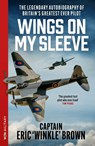 Wings on My Sleeve - Captain Eric Brown - 9781399643436