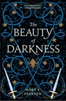 The Beauty of Darkness - Mary E. Pearson - 9781399701181