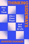 Thinking Sideways - Jennifer Shahade - 9781399701327