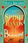 Spirit Lands - Maiya Ibrahim - 9781399702140