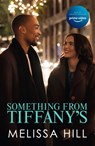 Something from Tiffany's - Melissa Hill - 9781399707428