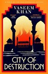 City of Destruction - Vaseem Khan - 9781399707695