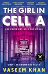 The Girl In Cell A - Vaseem Khan - 9781399707749