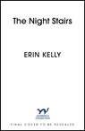 The Night Stairs - Erin Kelly - 9781399712019