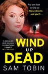 Wind Up Dead - Sam Tobin - 9781399713849