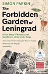 The Forbidden Garden of Leningrad - Simon Parkin - 9781399714587