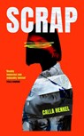 Scrap - Calla Henkel - 9781399719346