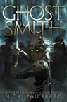 Ghostsmith - Nicki Pau Preto - 9781399722407