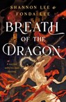 Breath of the Dragon - Fonda Lee ; Shannon Lee - 9781399723435