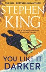 You Like It Darker - Stephen King - 9781399725132