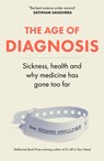 The Age of Diagnosis - Suzanne O’Sullivan - 9781399727648