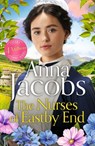 The Nurses of Eastby End - Anna Jacobs - 9781399729932