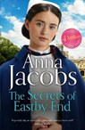 The Secrets of Eastby End - Anna Jacobs - 9781399729994