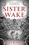 Sister Wake - Dave Rudden - 9781399732628