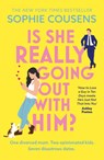 Is She Really Going Out With Him? - Sophie Cousens - 9781399732970