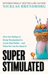 Super Stimulated - Nicklas Brendborg - 9781399735148