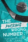 The Pucking Wrong Number - C. R. Jane - 9781399741101
