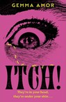 ITCH! - Gemma Amor - 9781399745376