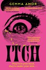 ITCH! - Gemma Amor - 9781399745406