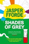Shades of Grey - Jasper Fforde - 9781399746656