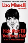 Kids, Wait Till You Hear This! - Liza Minnelli - 9781399746779