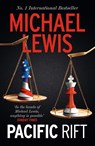 Pacific Rift - Michael Lewis - 9781399766067