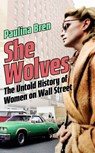 She Wolves - Paulina Bren - 9781399800921
