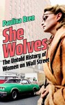 She Wolves - Paulina Bren - 9781399800945