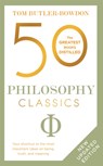 50 Philosophy Classics - Tom Butler Bowdon - 9781399800976