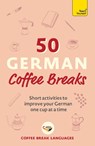 50 German Coffee Breaks - Coffee Break Languages - 9781399802420