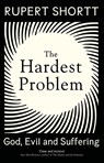 The Hardest Problem - Rupert Shortt - 9781399802710