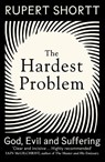 The Hardest Problem - Rupert Shortt - 9781399802727