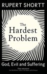 The Hardest Problem - Rupert Shortt - 9781399802734