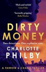 Dirty Money - Charlotte Philby - 9781399812078