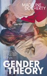 Gender Theory - Madeline Docherty - 9781399812191