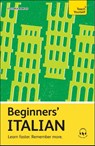 Bowles, V: Beginners' Italian - Vittoria Bowles - 9781399812528