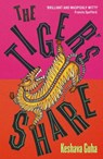 The Tiger's Share - Keshava Guha - 9781399813389