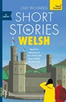 Short Stories in Welsh for Beginners - Olly Richards - 9781399813938