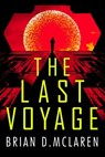 The Last Voyage - Brian D. McLaren - 9781399814140