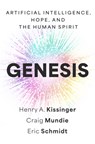 Genesis - Eric Schmidt ; Henry A. Kissinger ; Craig Mundie - 9781399819107