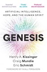 Genesis - Eric Schmidt ; Henry A. Kissinger ; Craig Mundie - 9781399819121