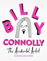 The Accidental Artist - Billy Connolly - 9781399820936