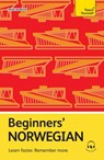 Beginners' Norwegian: Learn Faster. Remember More. - Irene Burdese - 9781399821940