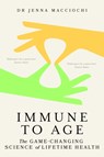 Immune to Age - Dr Jenna Macciochi - 9781399822541